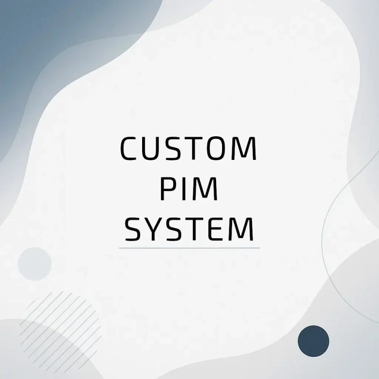 Custom Product Information Management (PIM) System